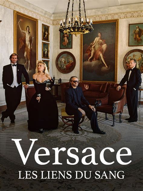 Regarder Versace, les liens du sang en VOD sur .